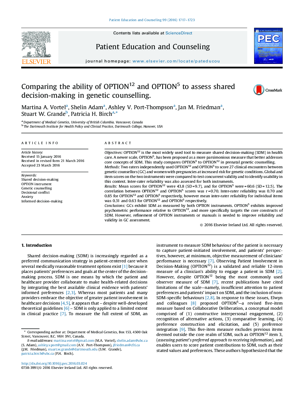 Comparing the ability of OPTION12 and OPTION5 to assess shared decision-making in genetic counselling.