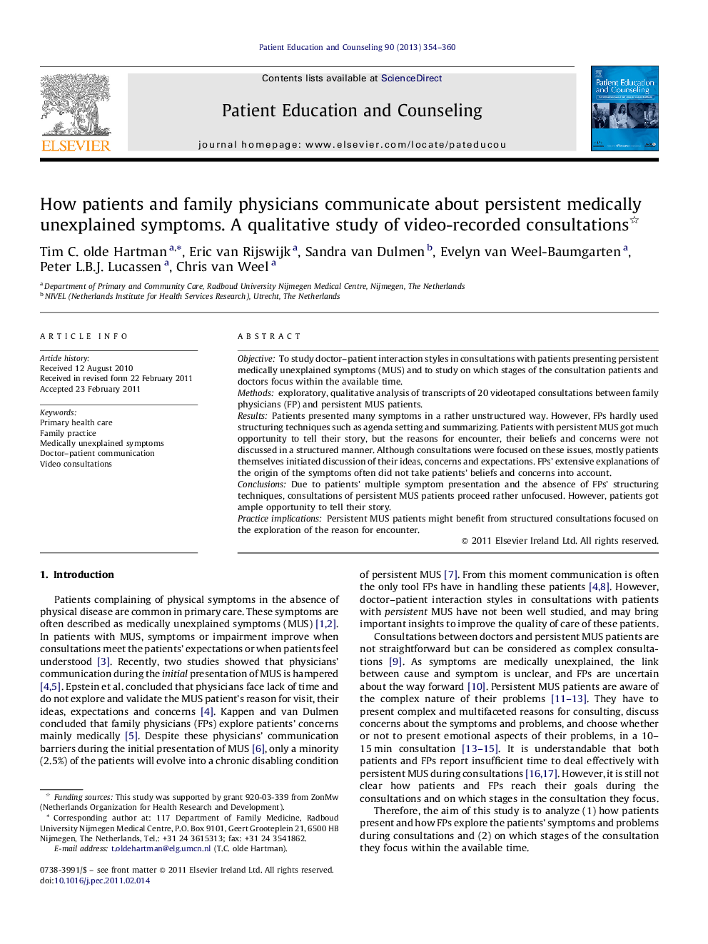 How patients and family physicians communicate about persistent medically unexplained symptoms. A qualitative study of video-recorded consultations 