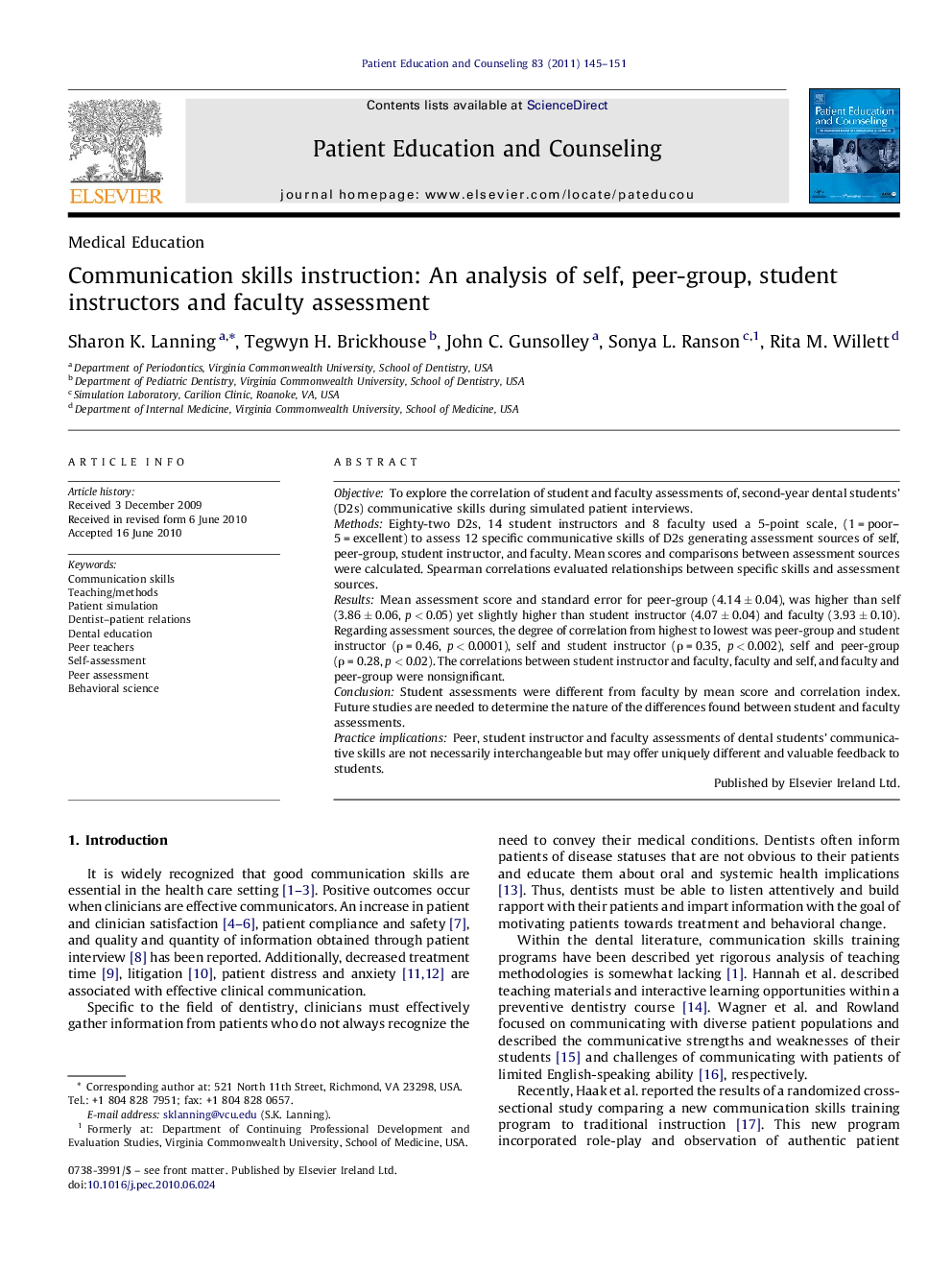 Communication skills instruction: An analysis of self, peer-group, student instructors and faculty assessment