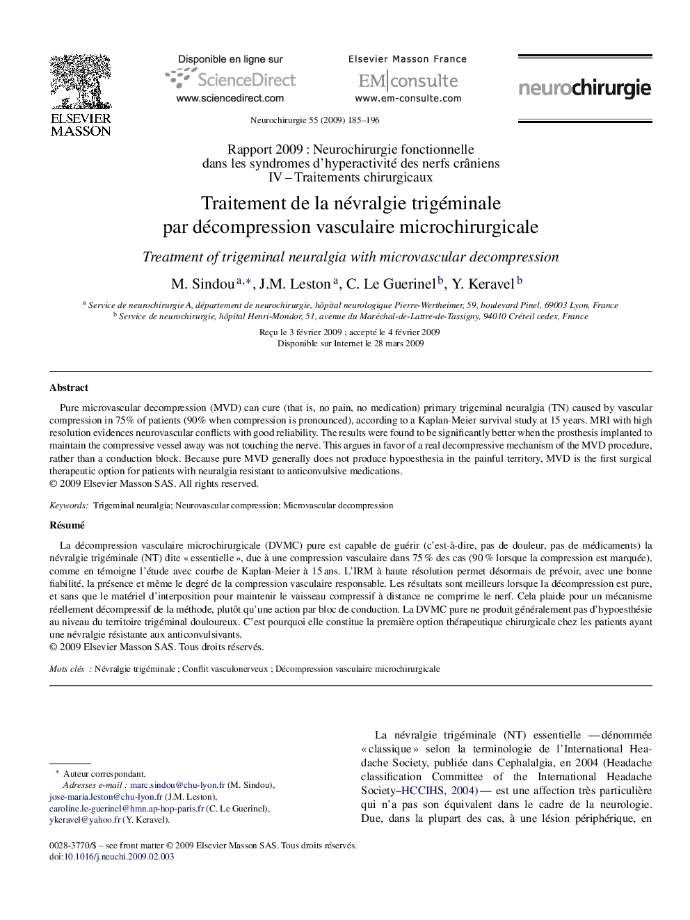 Traitement de la névralgie trigéminale par décompression vasculaire microchirurgicale