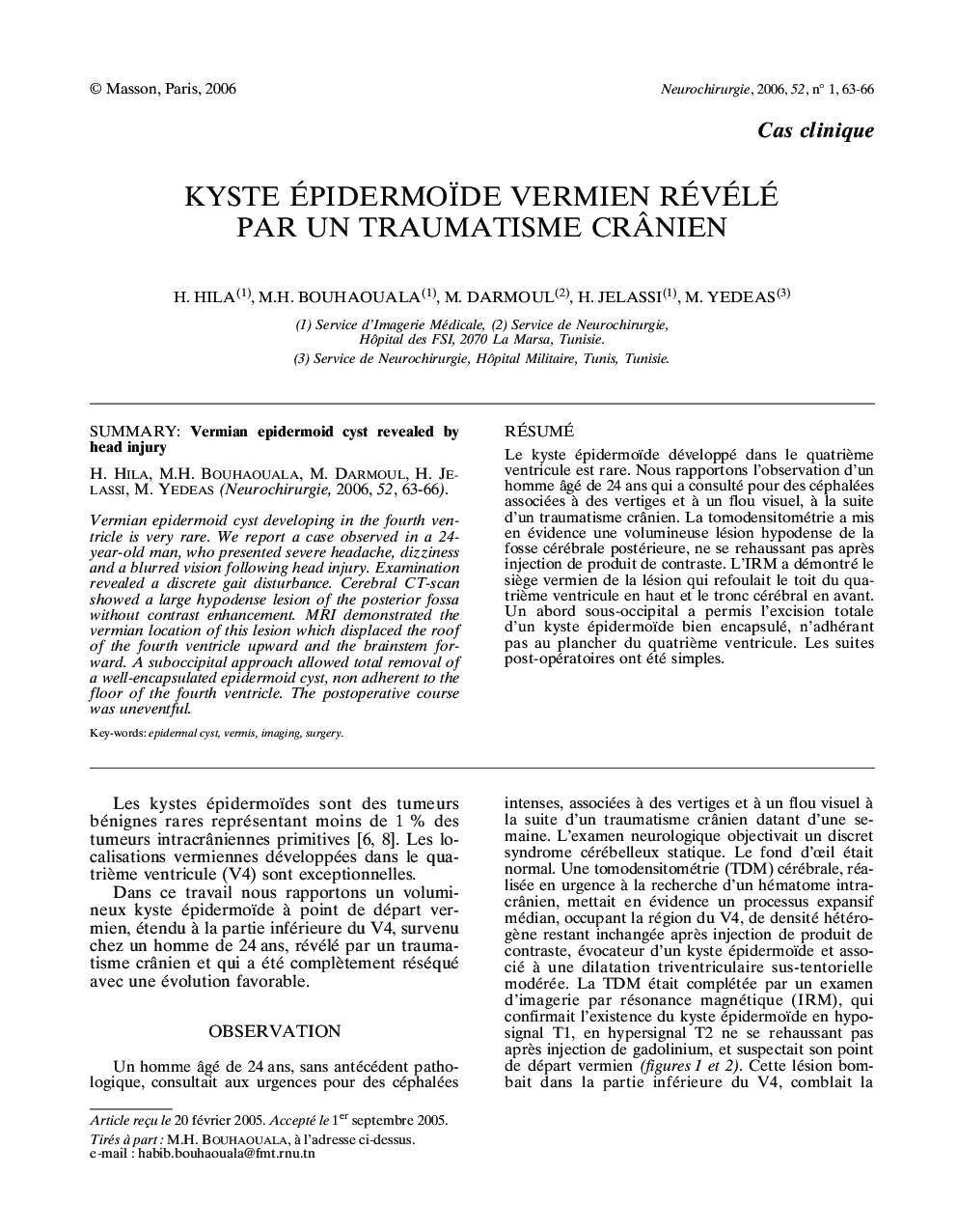 Kyste épidermoïde vermien révélé par un traumatisme crÃ¢nien