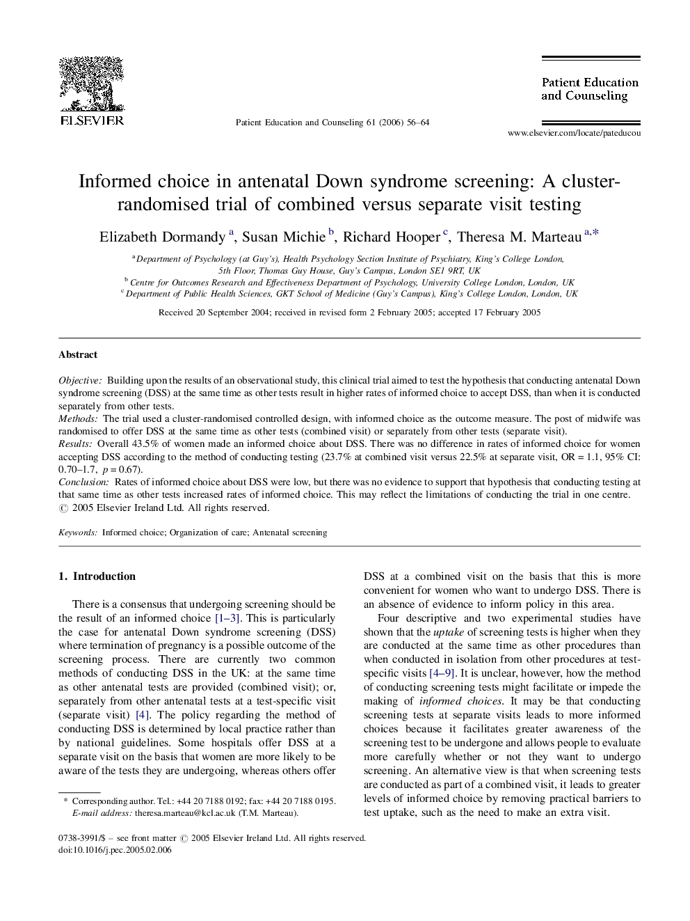 Informed choice in antenatal Down syndrome screening: A cluster-randomised trial of combined versus separate visit testing