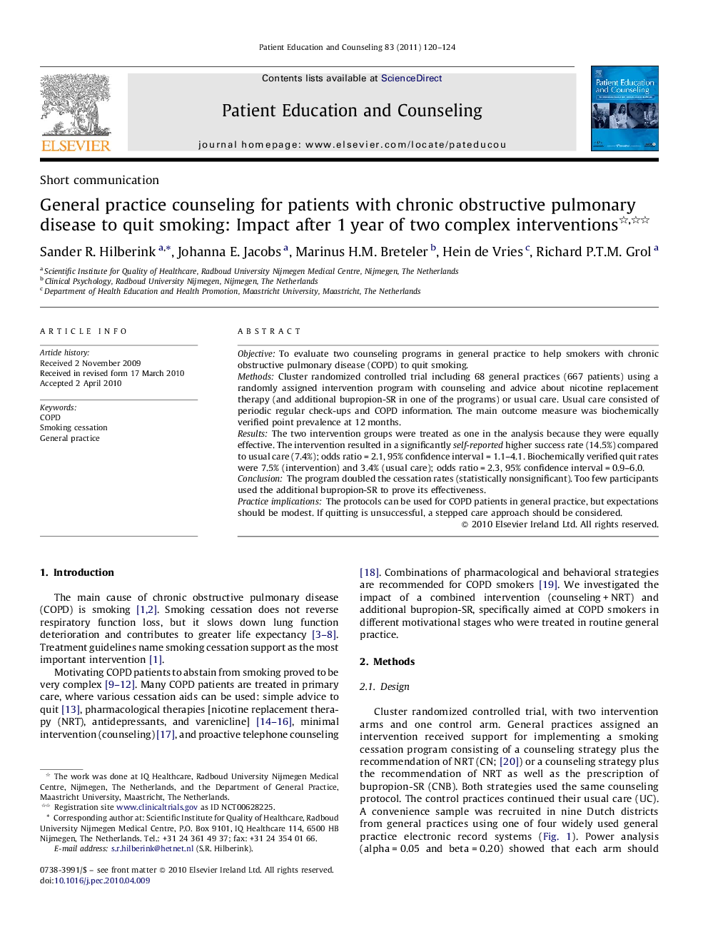 General practice counseling for patients with chronic obstructive pulmonary disease to quit smoking: Impact after 1 year of two complex interventions 