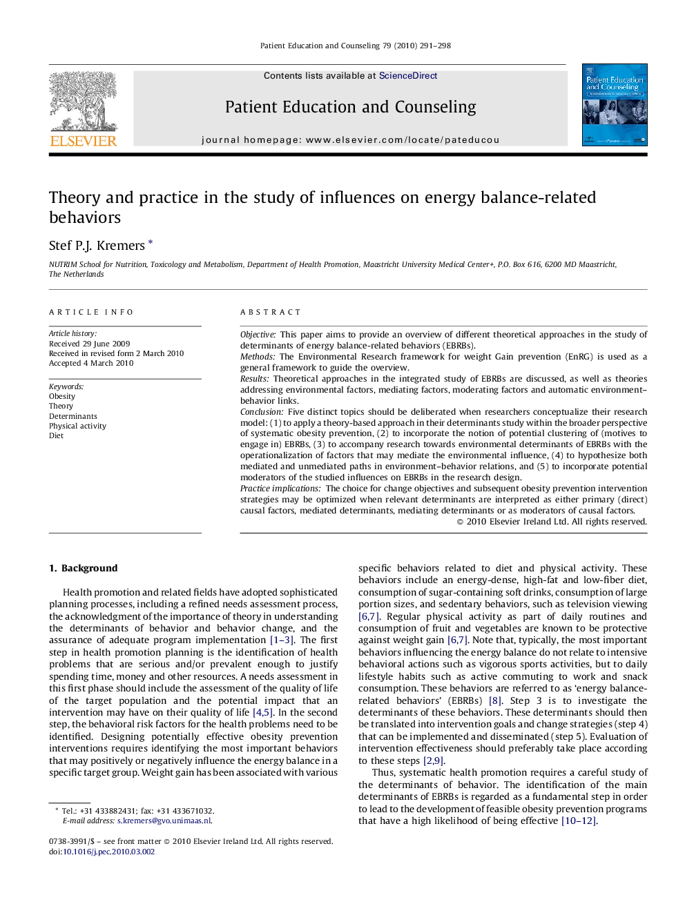 Theory and practice in the study of influences on energy balance-related behaviors