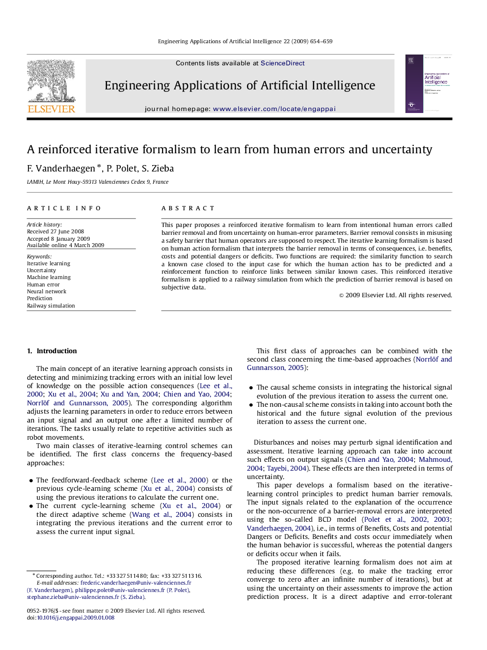 A reinforced iterative formalism to learn from human errors and uncertainty