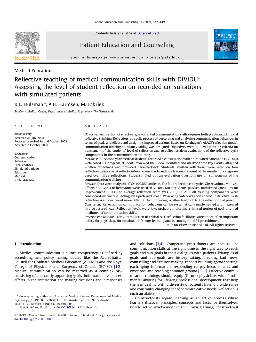 Reflective teaching of medical communication skills with DiViDU: Assessing the level of student reflection on recorded consultations with simulated patients