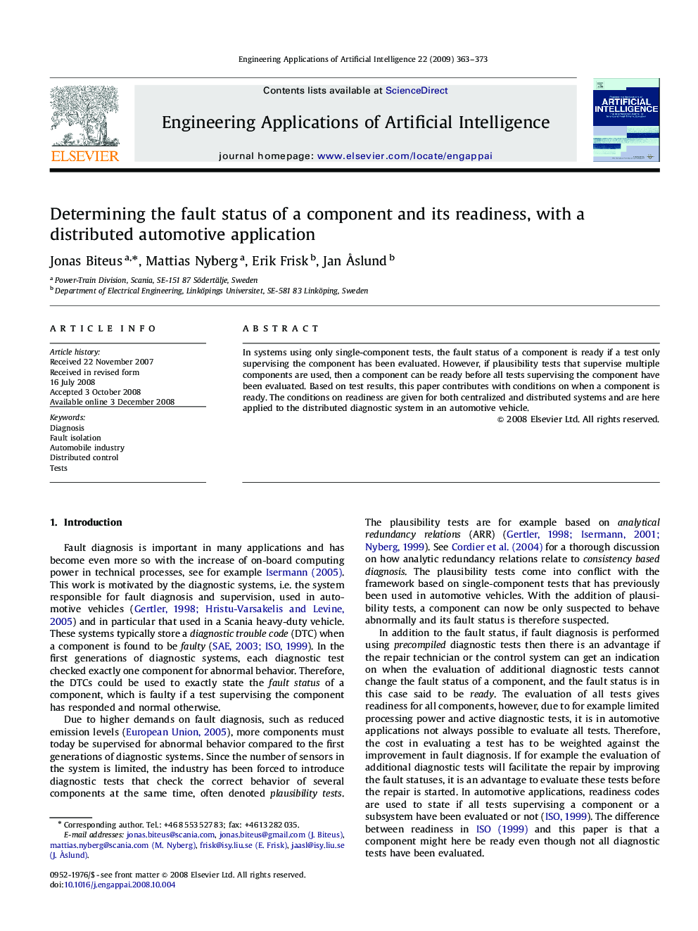 Determining the fault status of a component and its readiness, with a distributed automotive application