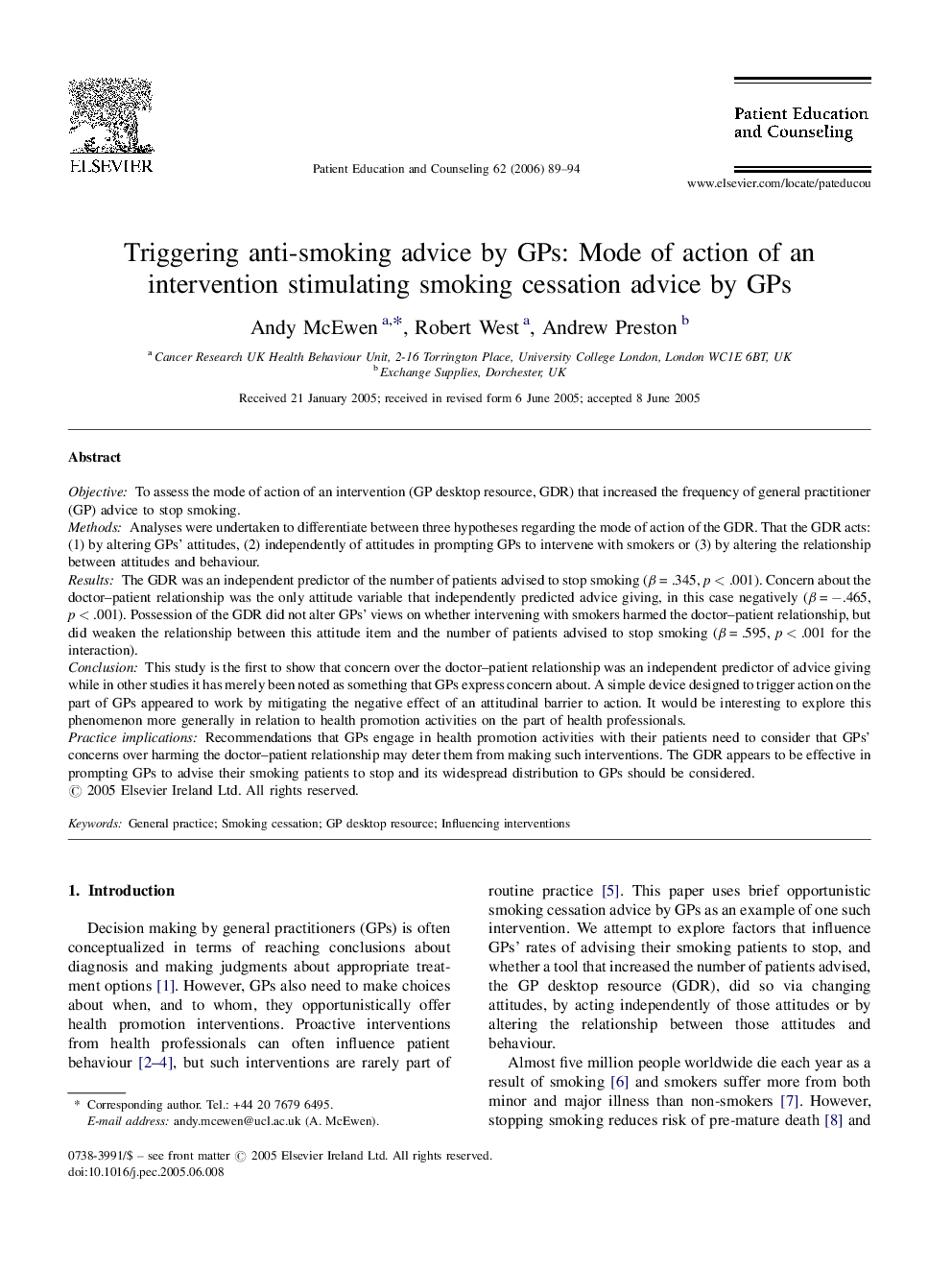 Triggering anti-smoking advice by GPs: Mode of action of an intervention stimulating smoking cessation advice by GPs