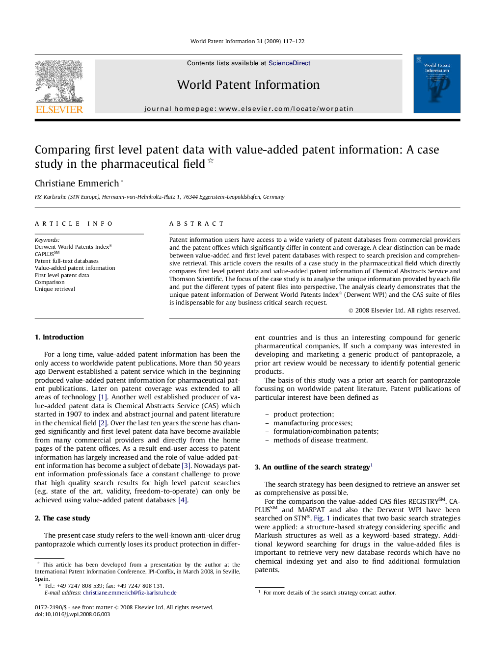 Comparing first level patent data with value-added patent information: A case study in the pharmaceutical field 