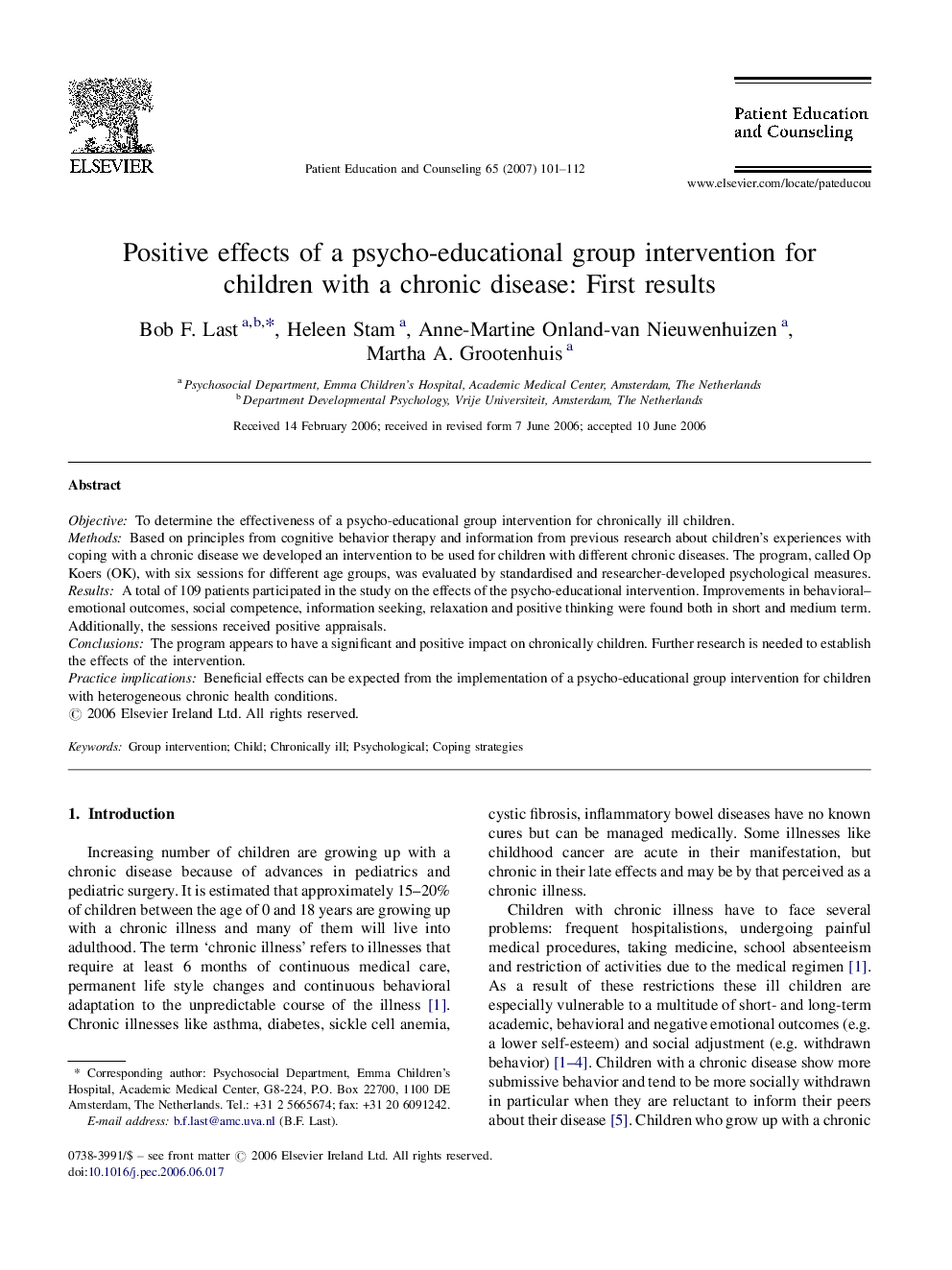 Positive effects of a psycho-educational group intervention for children with a chronic disease: First results