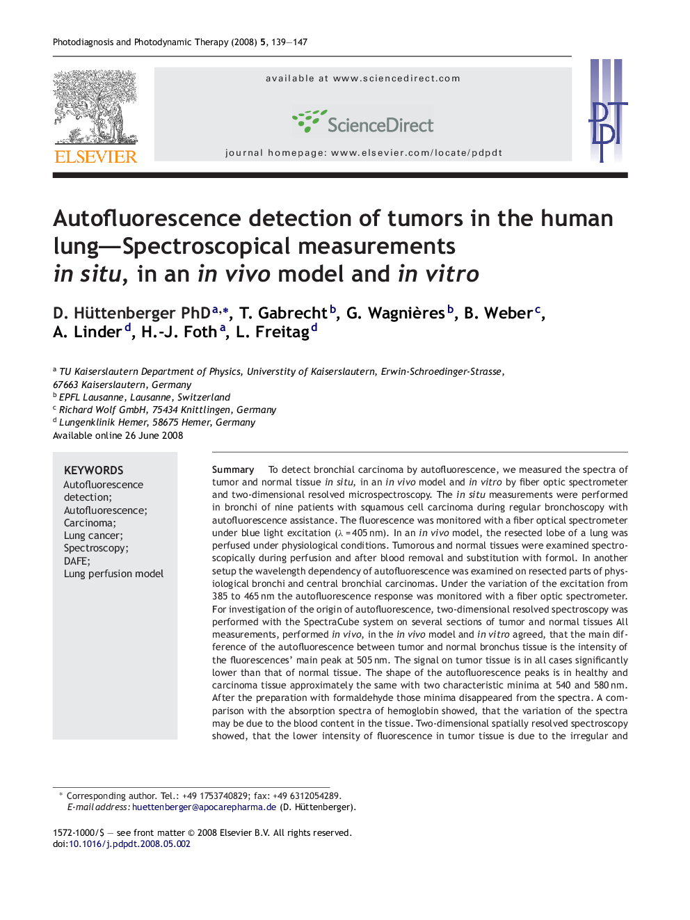 Autofluorescence detection of tumors in the human lung—Spectroscopical measurements in situ, in an in vivo model and in vitro