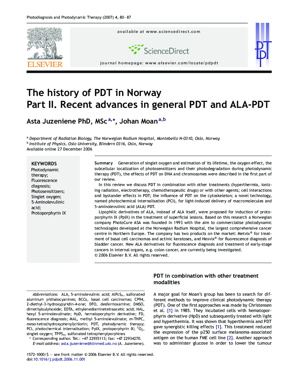 The history of PDT in Norway: Part II. Recent advances in general PDT and ALA-PDT