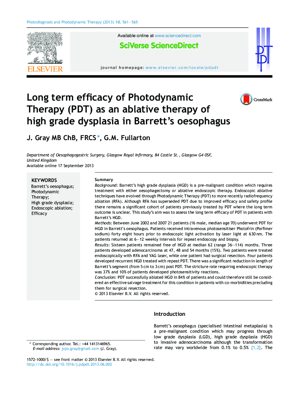 Long term efficacy of Photodynamic Therapy (PDT) as an ablative therapy of high grade dysplasia in Barrett's oesophagus