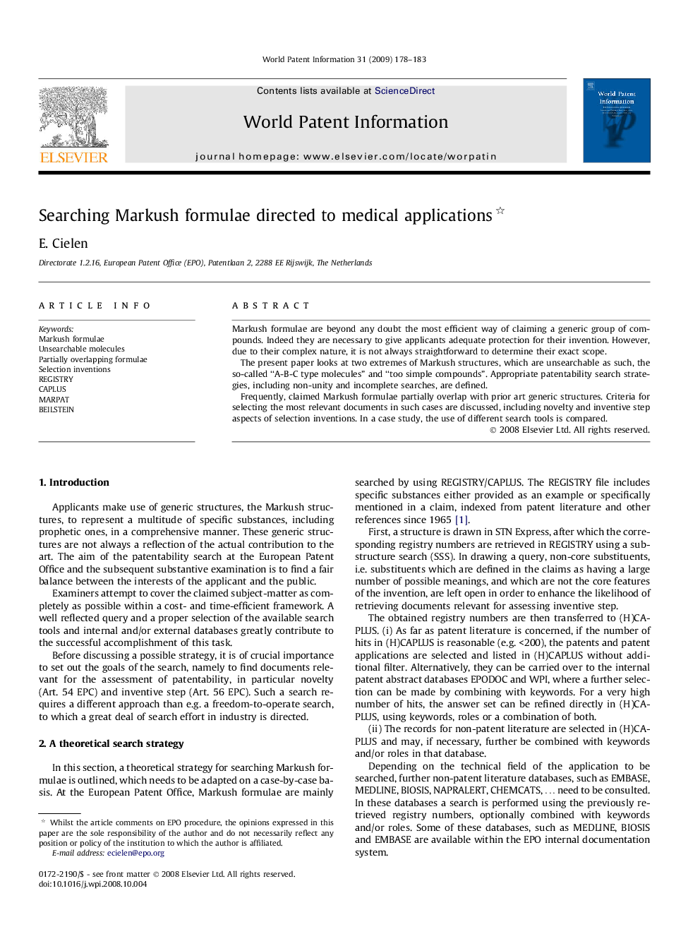 Searching Markush formulae directed to medical applications 