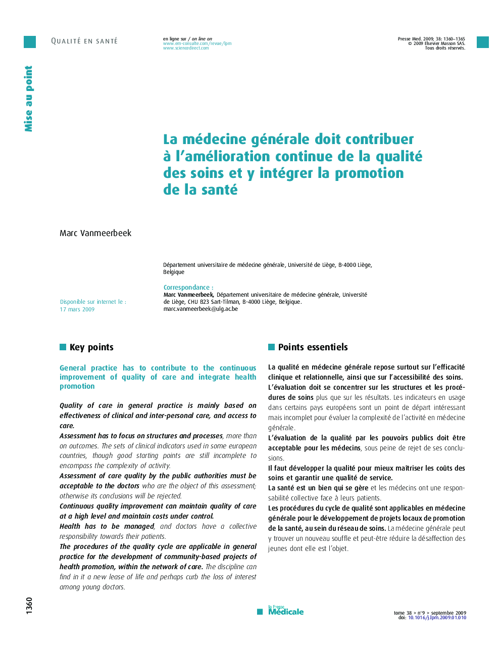 La médecine générale doit contribuer à l’amélioration continue de la qualité des soins et y intégrer la promotion de la santé