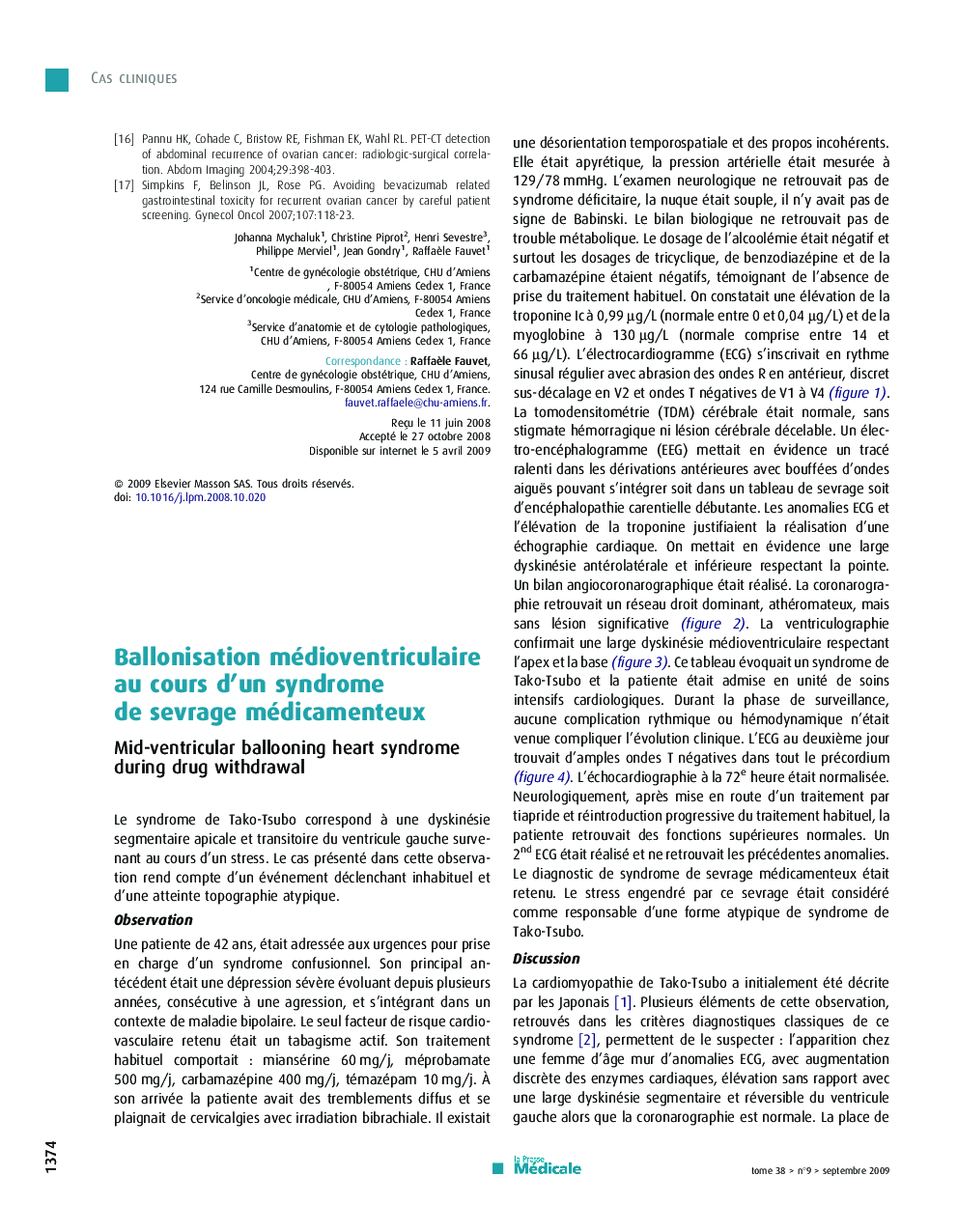 Ballonisation médioventriculaire au cours d'un syndrome de sevrage médicamenteux