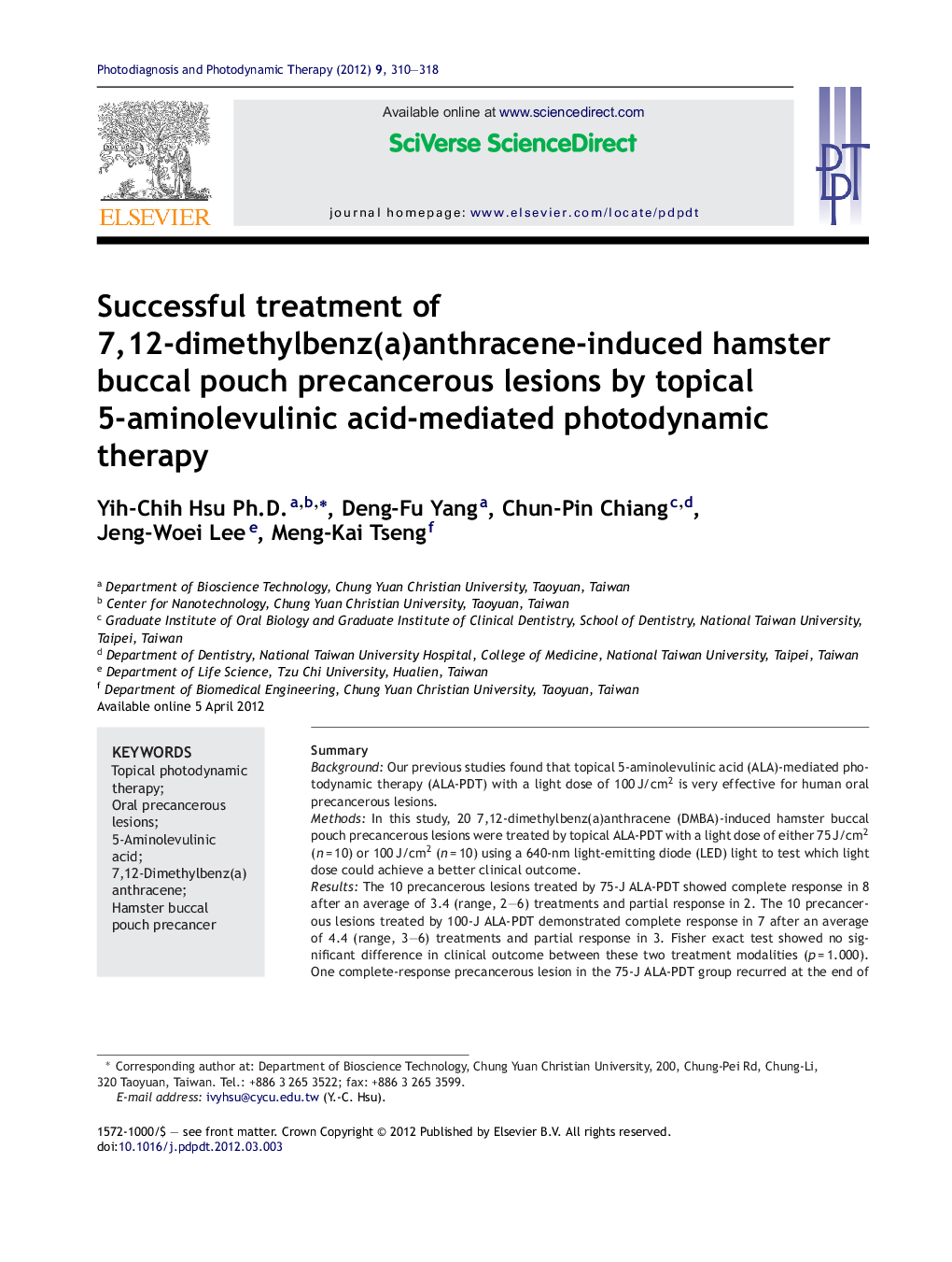 Successful treatment of 7,12-dimethylbenz(a)anthracene-induced hamster buccal pouch precancerous lesions by topical 5-aminolevulinic acid-mediated photodynamic therapy