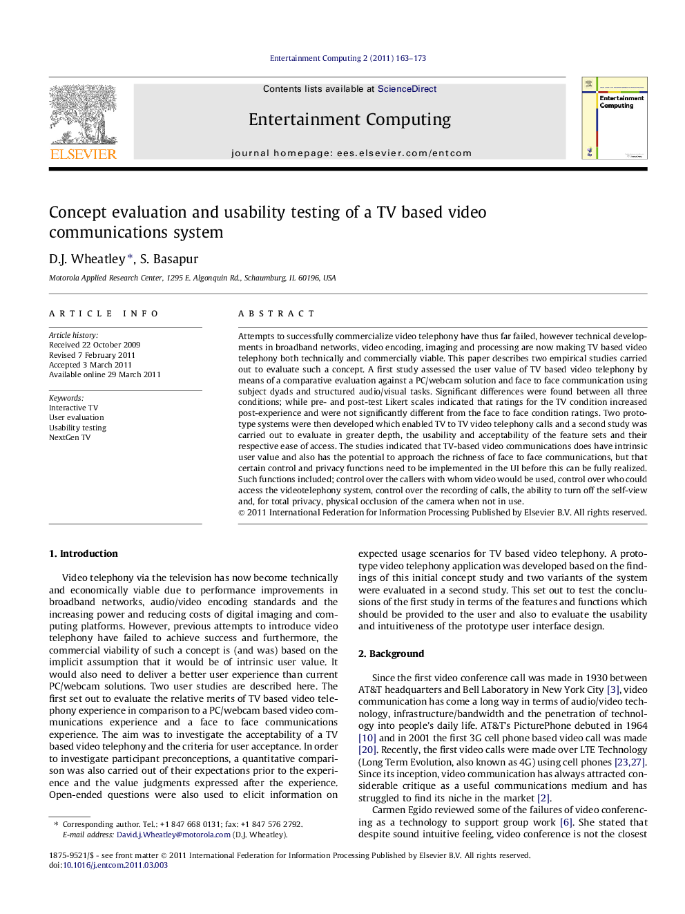 Concept evaluation and usability testing of a TV based video communications system