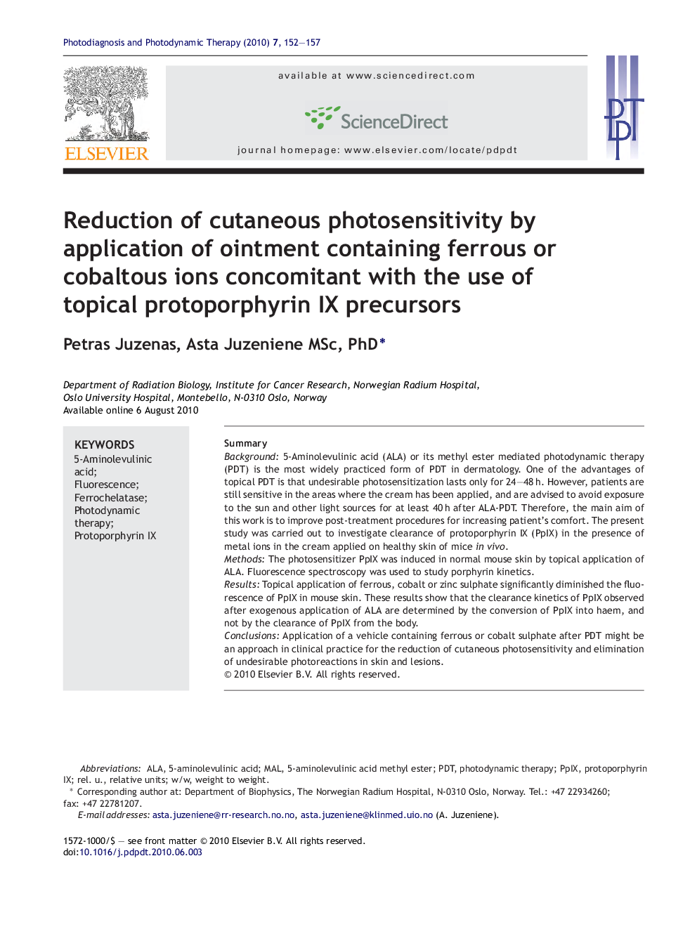 Reduction of cutaneous photosensitivity by application of ointment containing ferrous or cobaltous ions concomitant with the use of topical protoporphyrin IX precursors