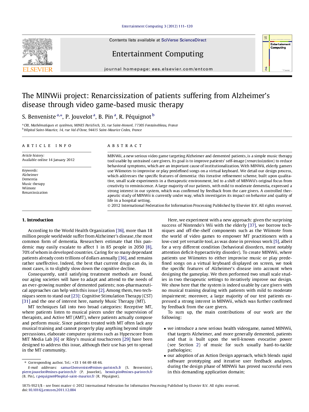 The MINWii project: Renarcissization of patients suffering from Alzheimer’s disease through video game-based music therapy