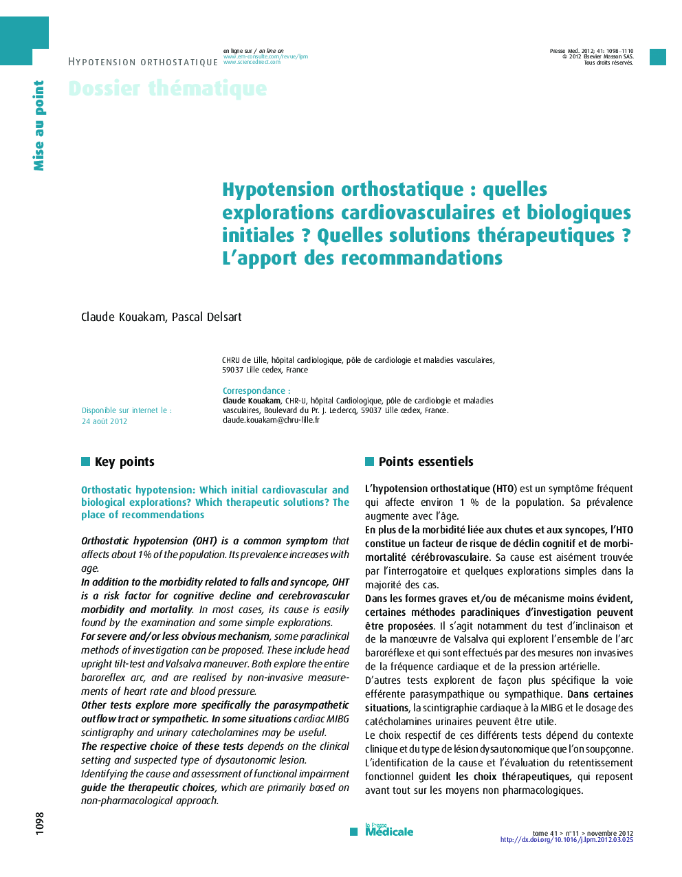 Hypotension orthostatique : quelles explorations cardiovasculaires et biologiques initiales ? Quelles solutions thérapeutiques ? L’apport des recommandations