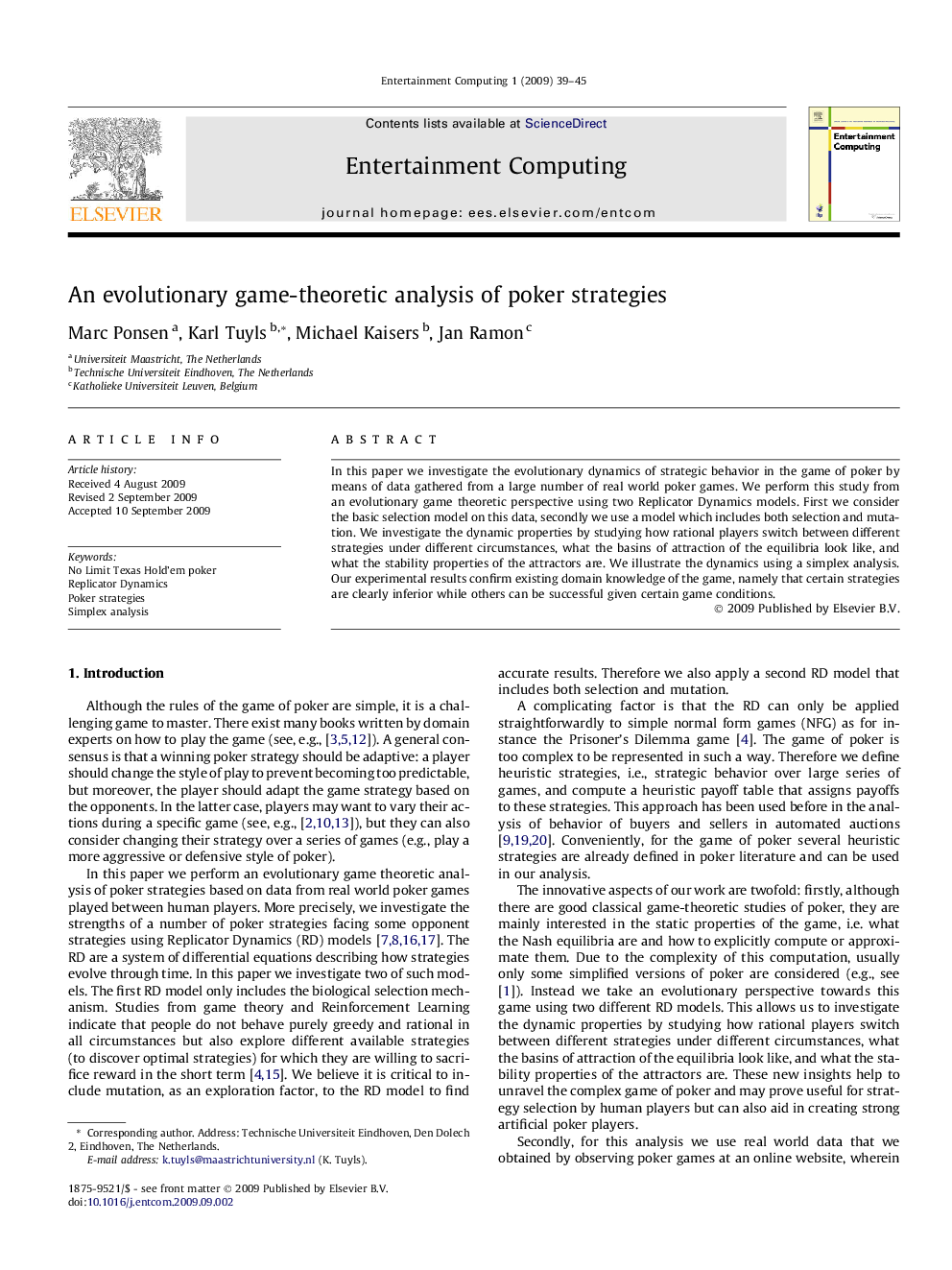 An evolutionary game-theoretic analysis of poker strategies