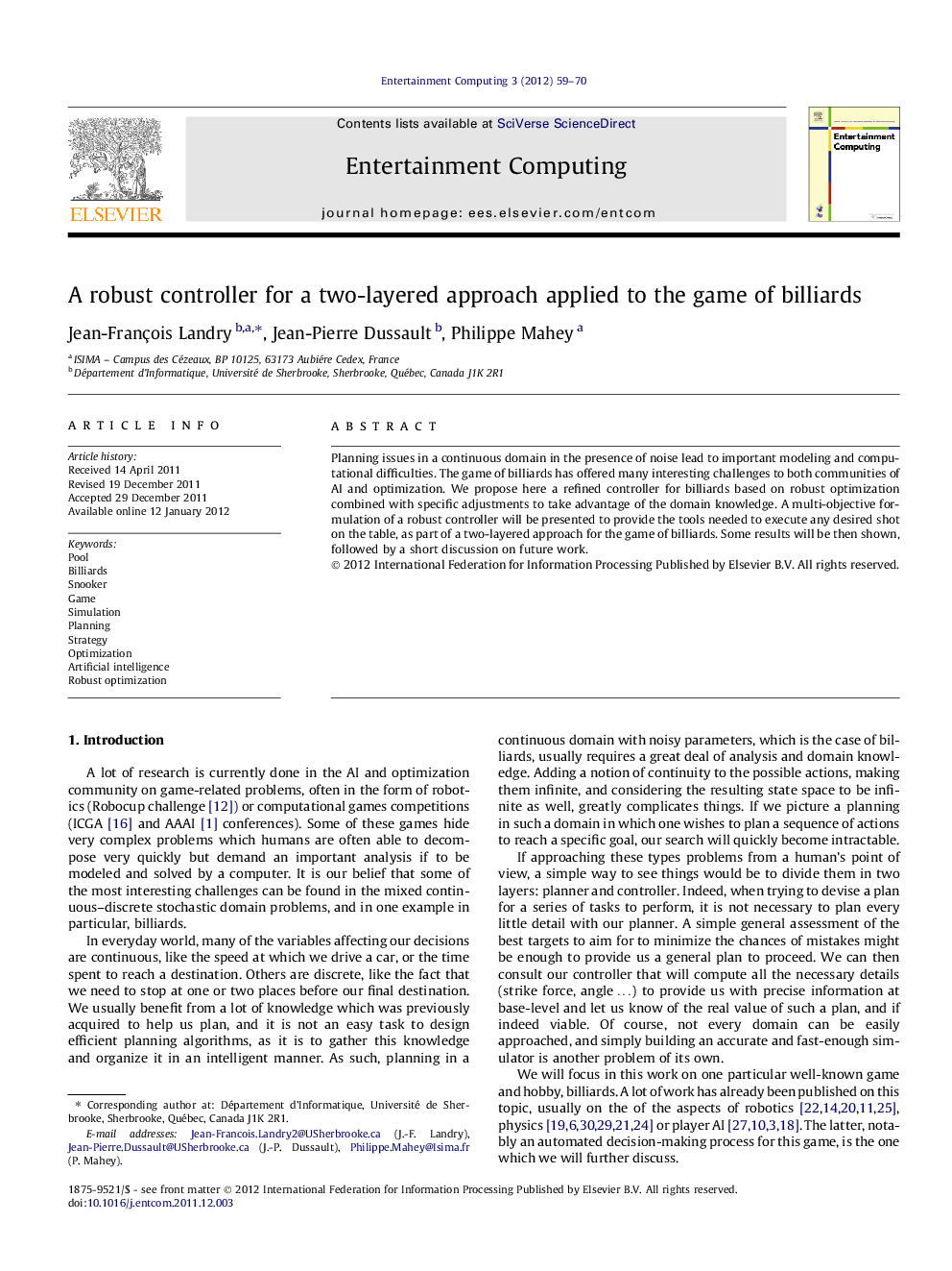 A robust controller for a two-layered approach applied to the game of billiards