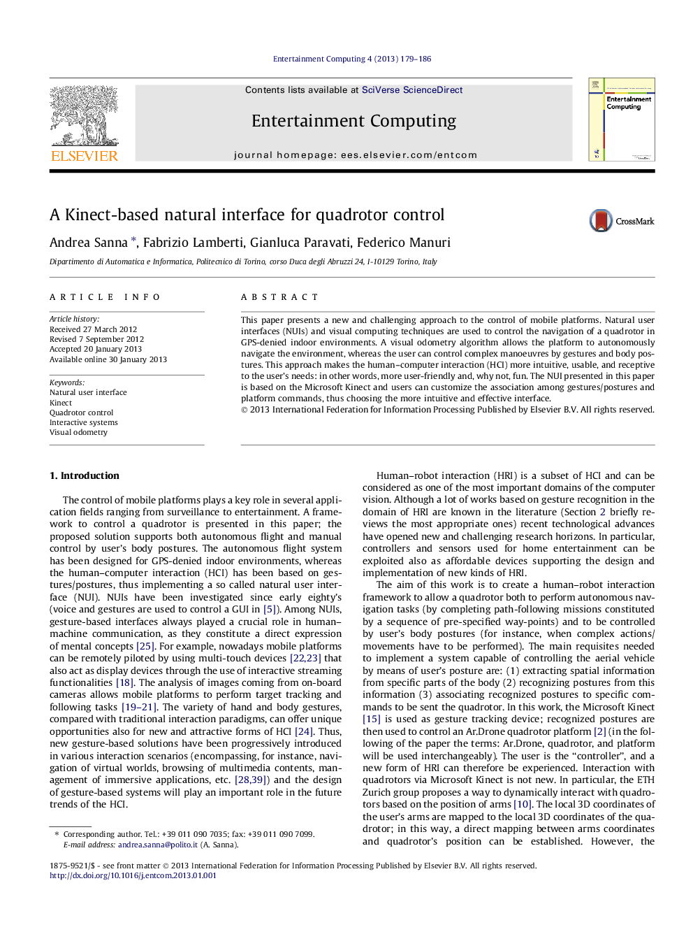 A Kinect-based natural interface for quadrotor control