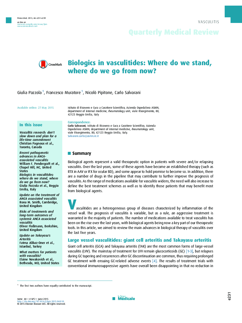 Biologics in vasculitides: Where do we stand, where do we go from now?