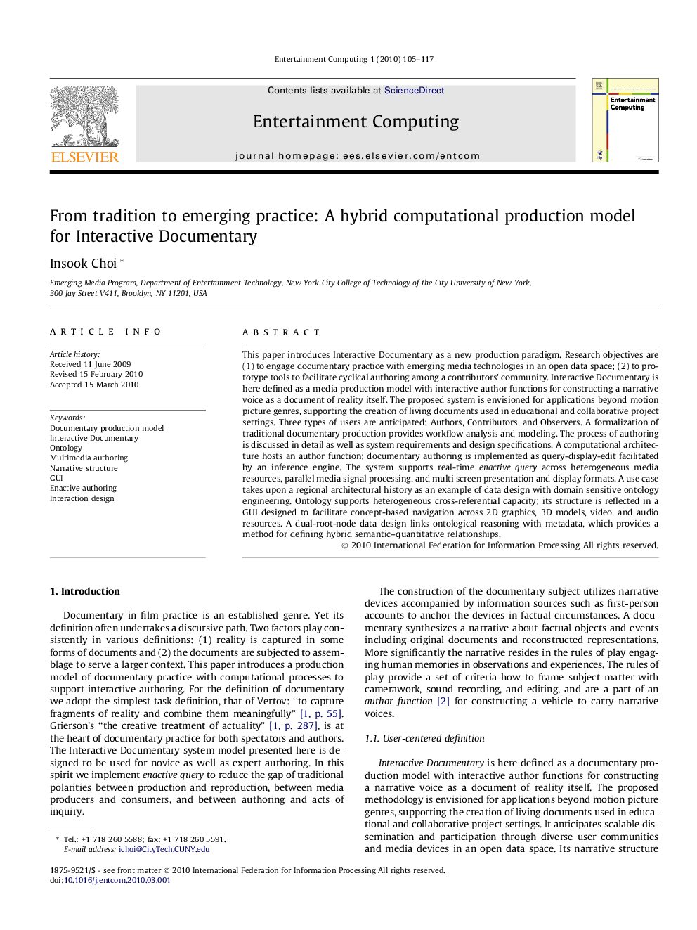 From tradition to emerging practice: A hybrid computational production model for Interactive Documentary