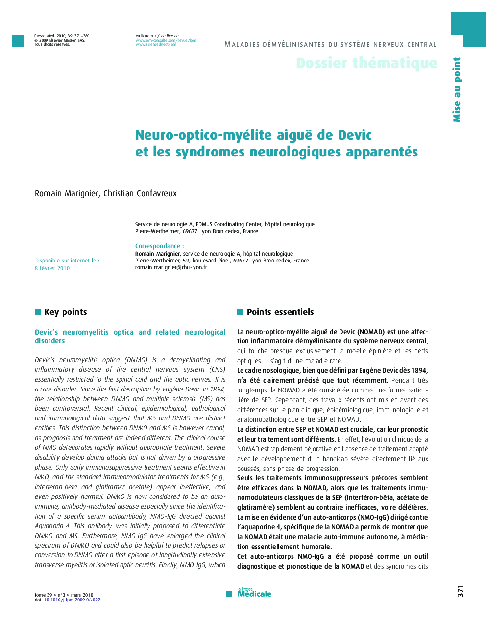 Neuro-optico-myélite aiguë de Devic et les syndromes neurologiques apparentés