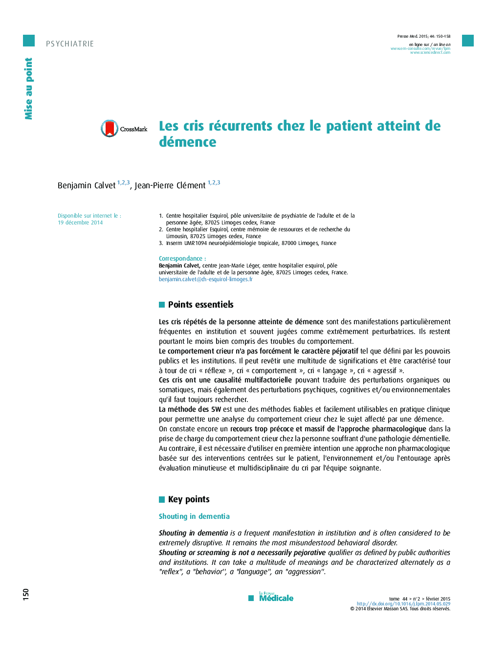 Les cris récurrents chez le patient atteint de démence