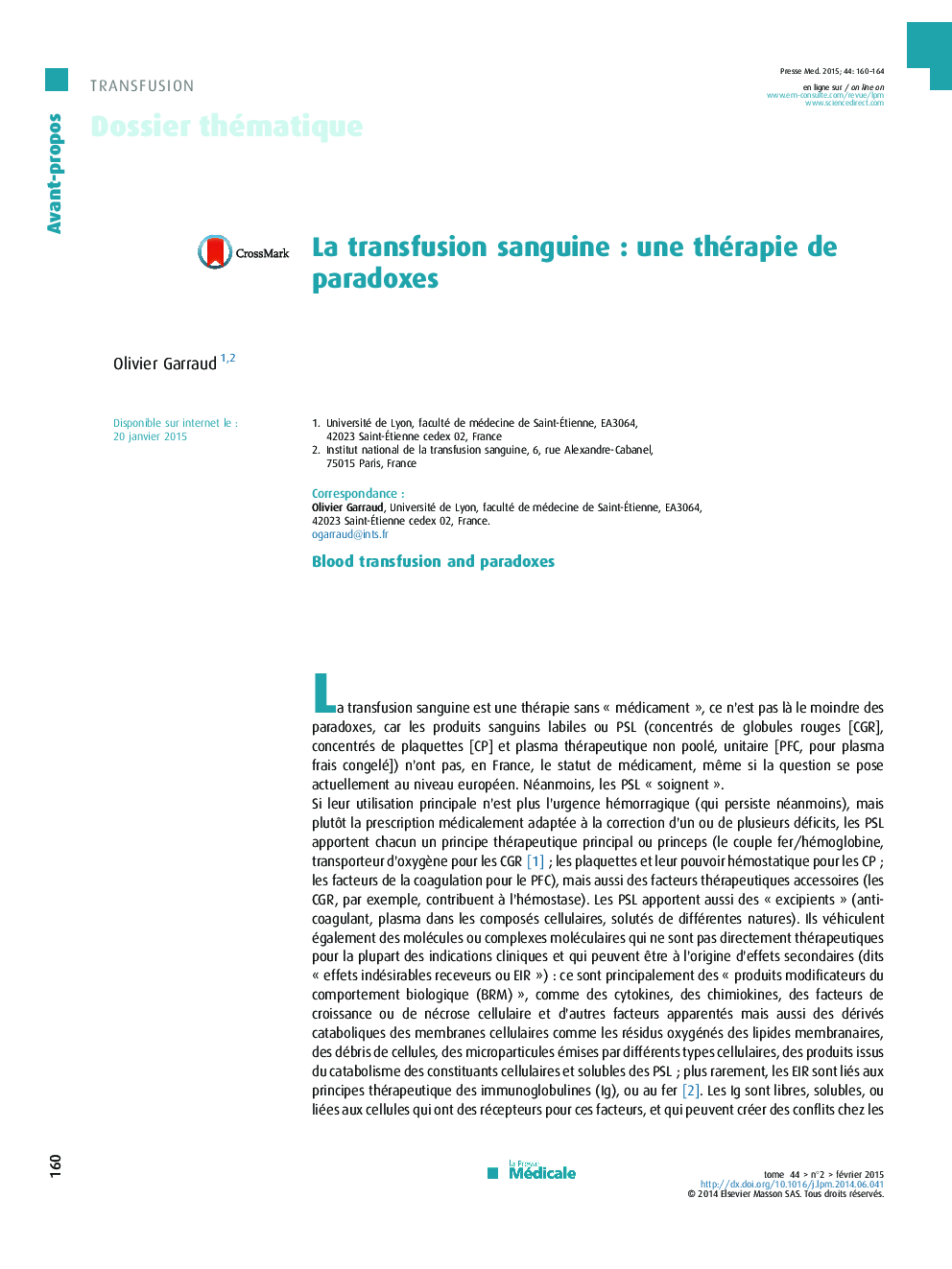 La transfusion sanguineÂ : une thérapie de paradoxes