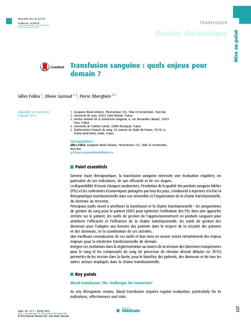 Transfusion sanguineÂ : quels enjeux pour demainÂ ?