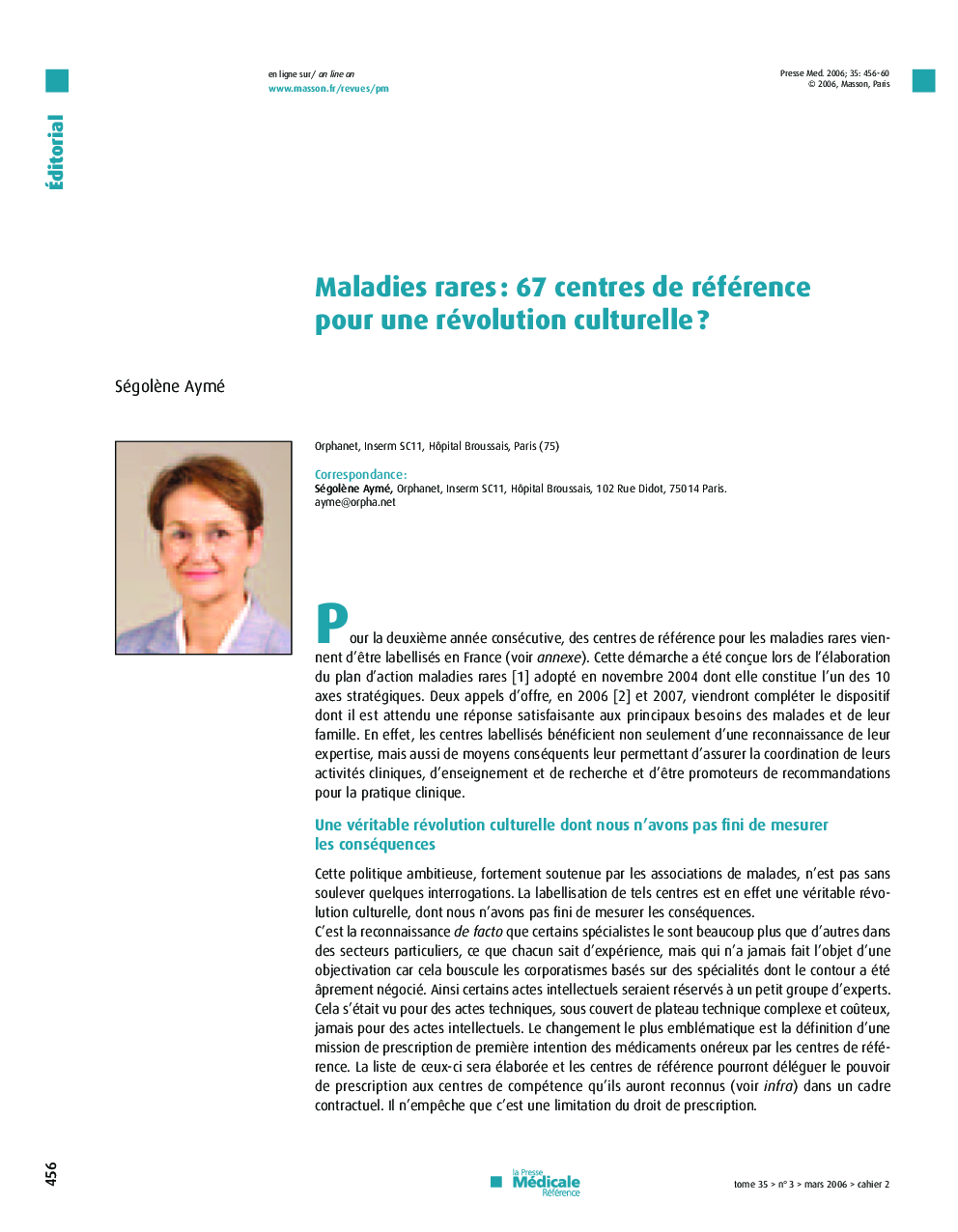 Maladies rares: 67 centres de référence pour une révolution culturelle ?