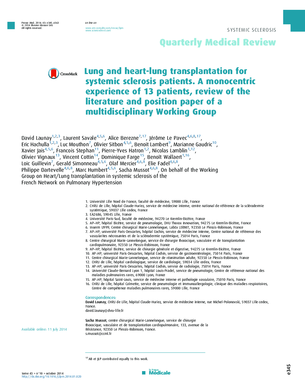 Lung and heart-lung transplantation for systemic sclerosis patients. A monocentric experience of 13 patients, review of the literature and position paper of a multidisciplinary Working Group
