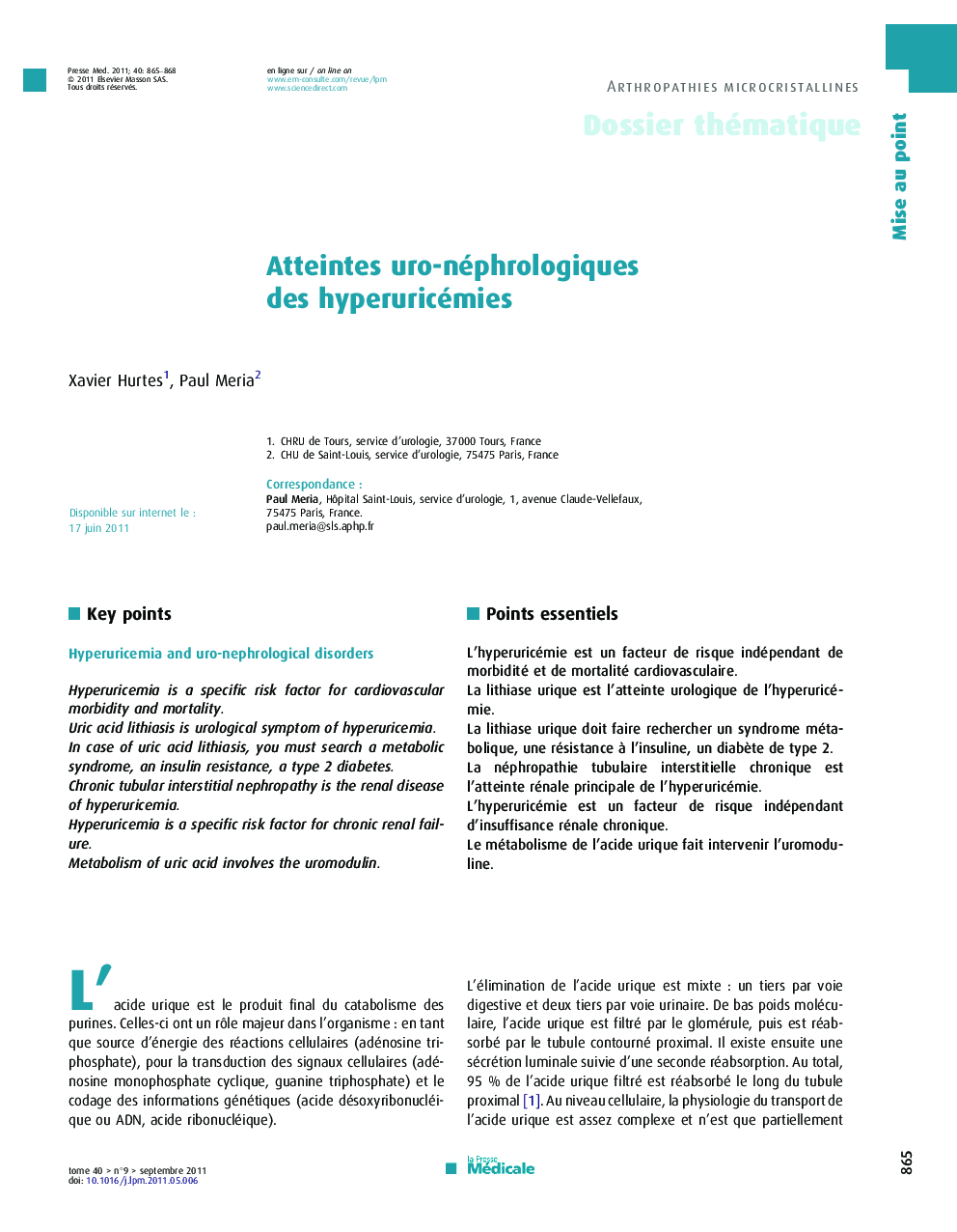 Atteintes uro-néphrologiques des hyperuricémies