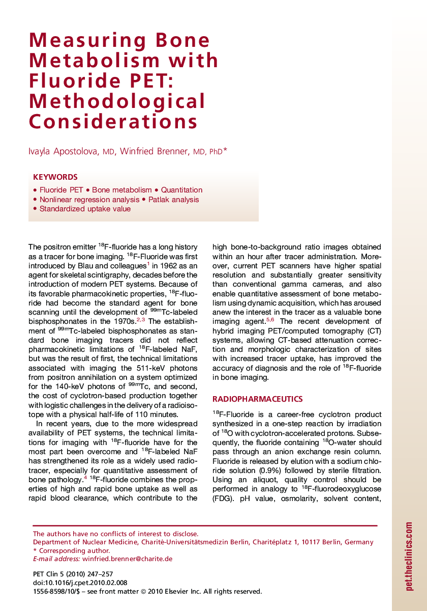 Measuring Bone Metabolism with Fluoride PET: Methodological Considerations