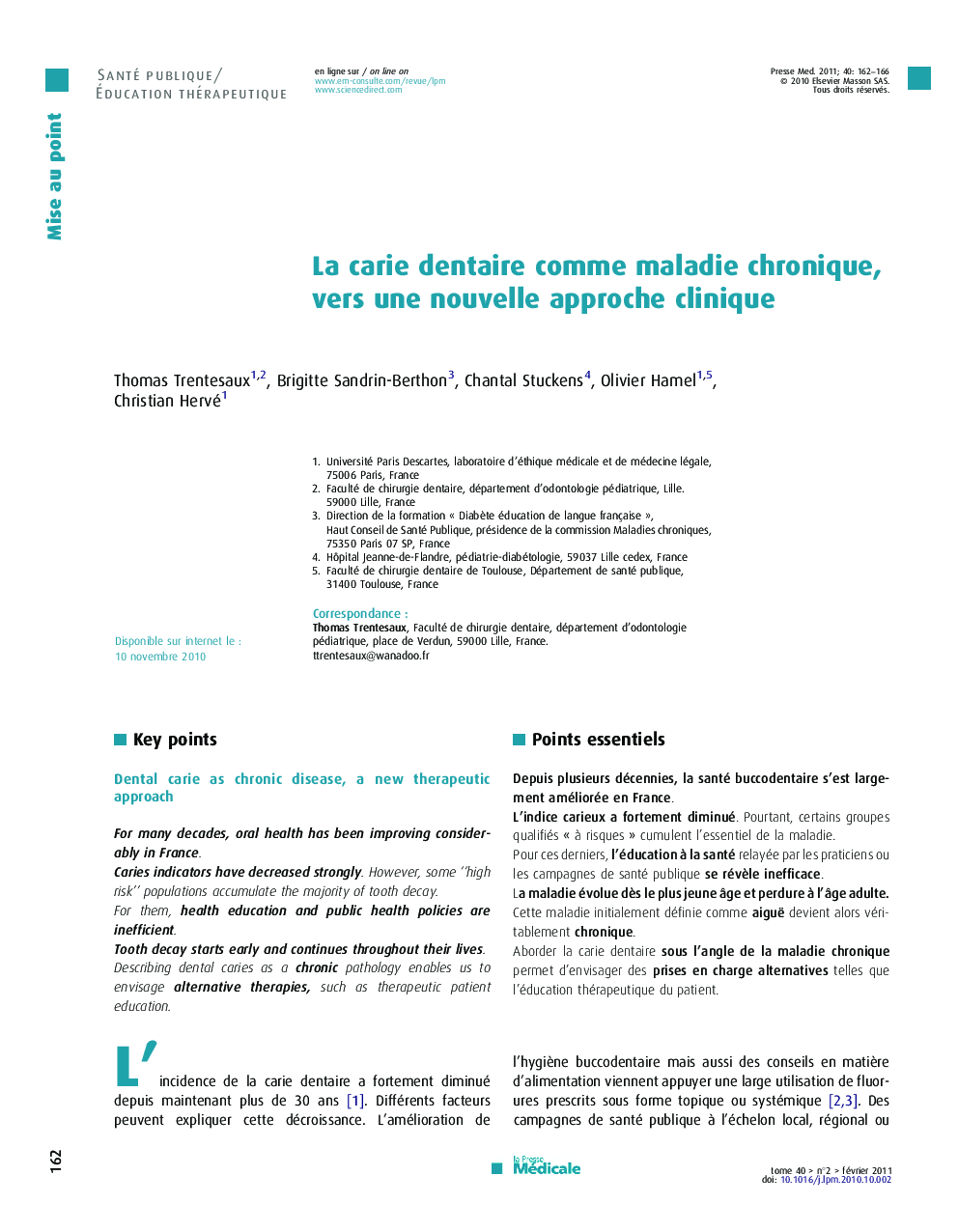La carie dentaire comme maladie chronique, vers une nouvelle approche clinique