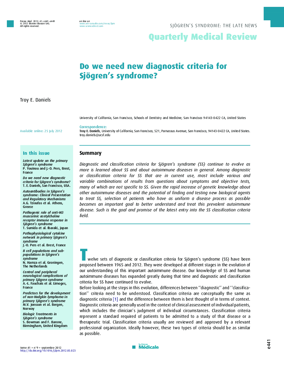 Do we need new diagnostic criteria for Sjögren's syndrome?