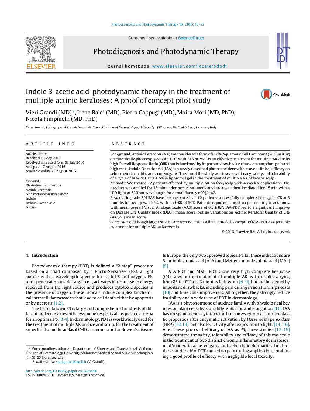 Indole 3-acetic acid-photodynamic therapy in the treatment of multiple actinic keratoses: A proof of concept pilot study