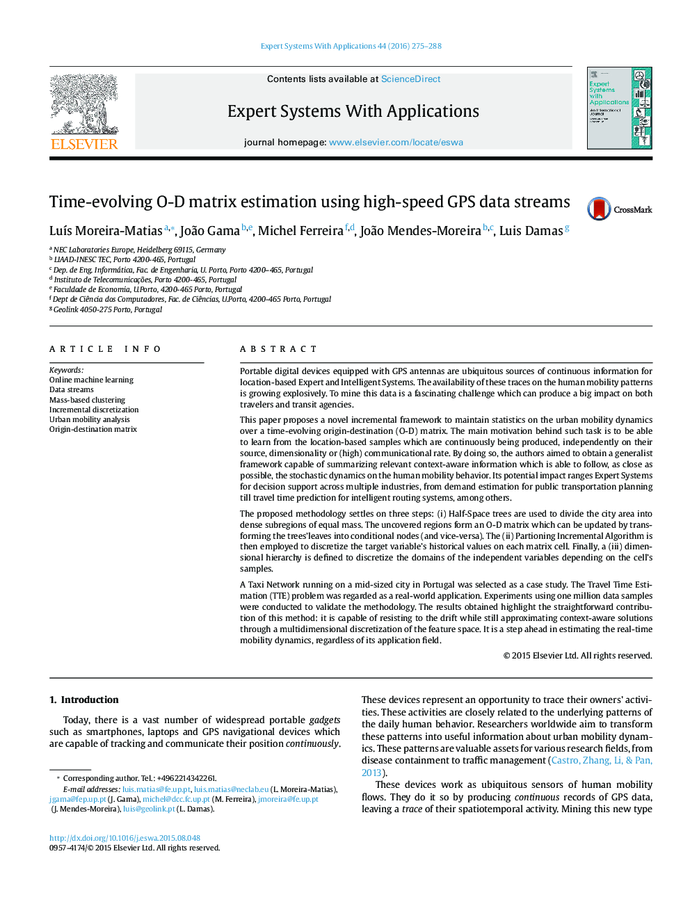 Time-evolving O-D matrix estimation using high-speed GPS data streams