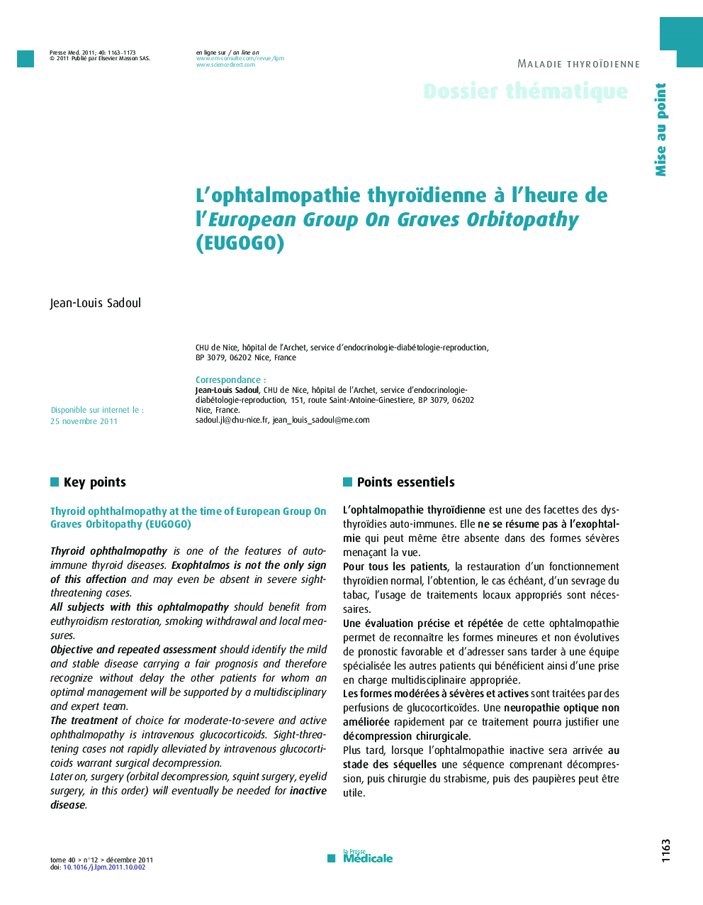 عکس صفحه اول مقاله: L’ophtalmopathie thyroïdienne à l’heure de l’European Group On Graves Orbitopathy (EUGOGO) L’ophtalmopathie thyroïdienne à l’heure de l’European Group On Graves Orbitopathy (EUGOGO)