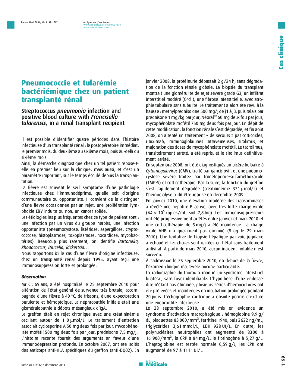 Pneumococcie et tularémie bactériémique chez un patient transplanté rénal