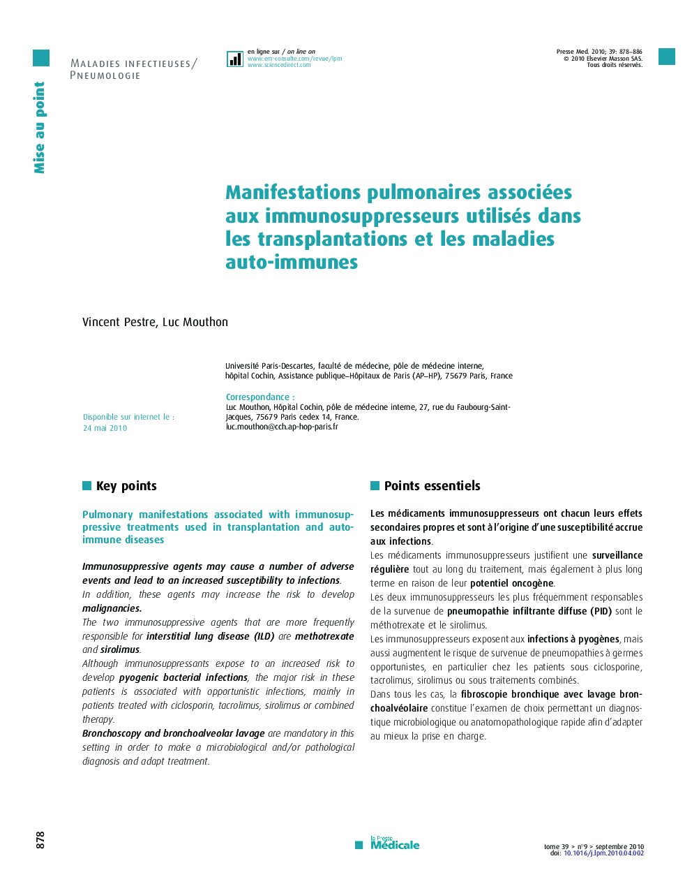 Manifestations pulmonaires associées aux immunosuppresseurs utilisés dans les transplantations et les maladies auto-immunes