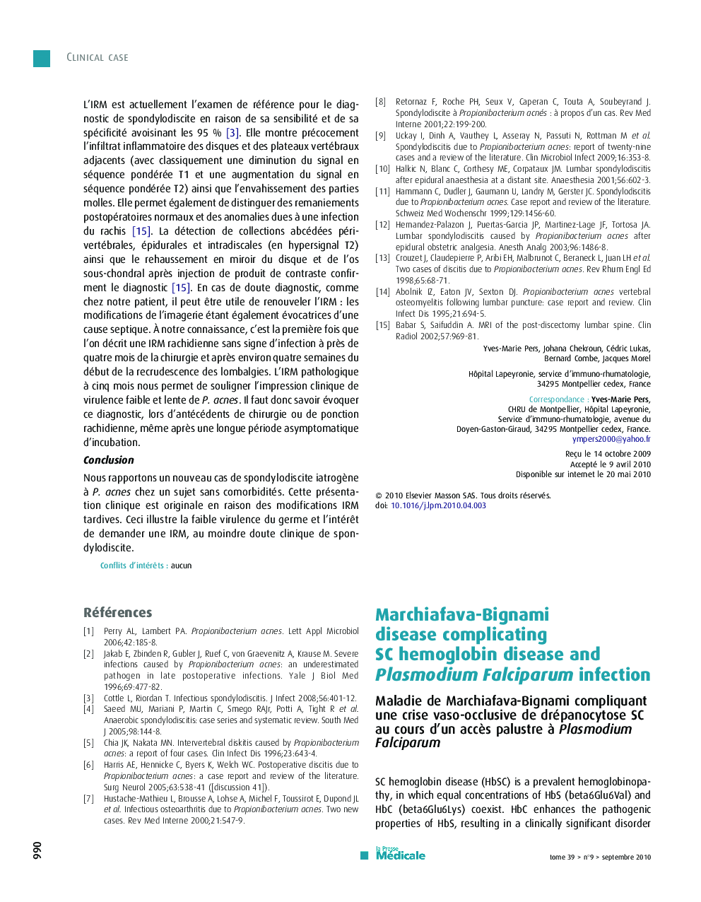 Marchiafava-Bignami diseaseÂ complicating SCÂ hemoglobin disease and Plasmodium Falciparum infection
