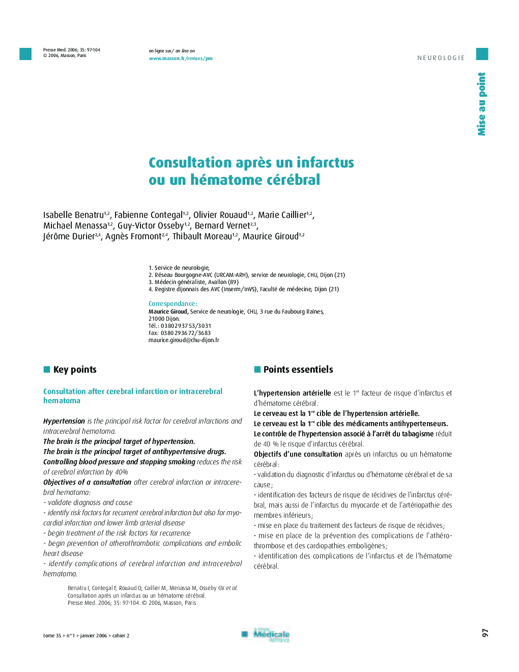 Consultation après un infarctus ou un hématome cérébral