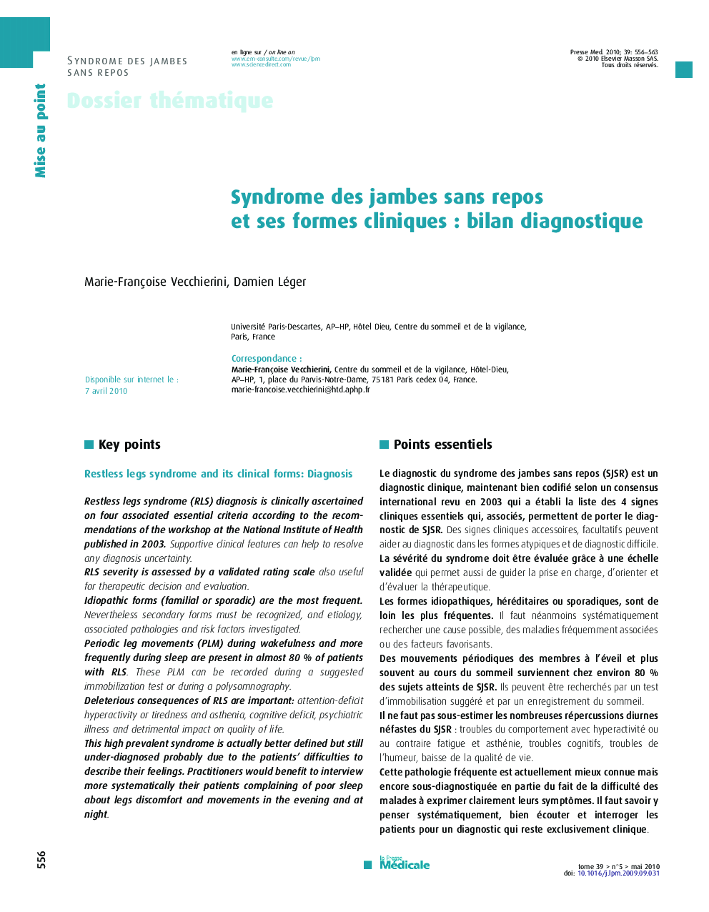 Syndrome des jambes sans repos et ses formes cliniques : bilan diagnostique