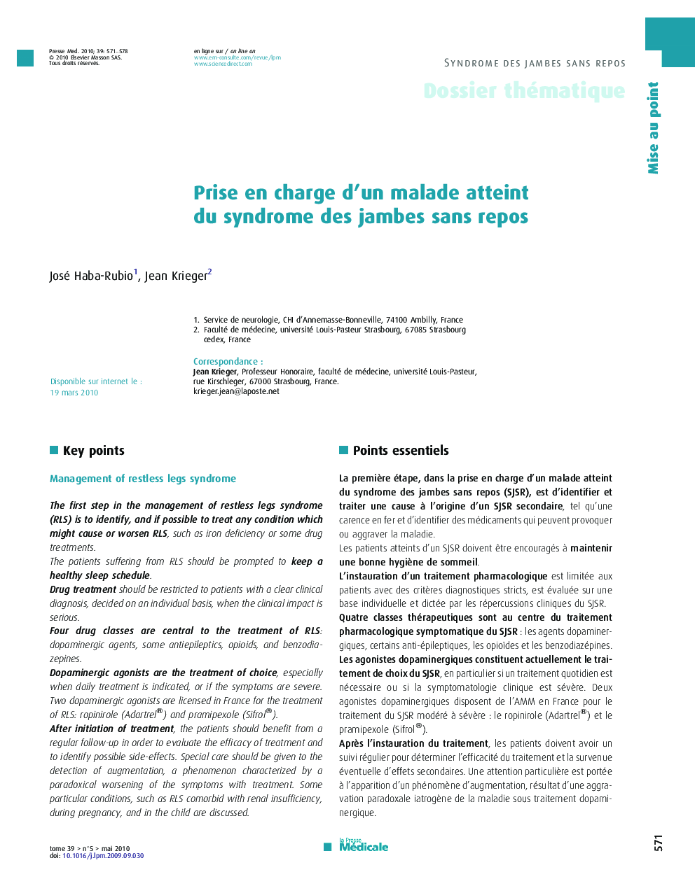 Prise en charge d’un malade atteint du syndrome des jambes sans repos