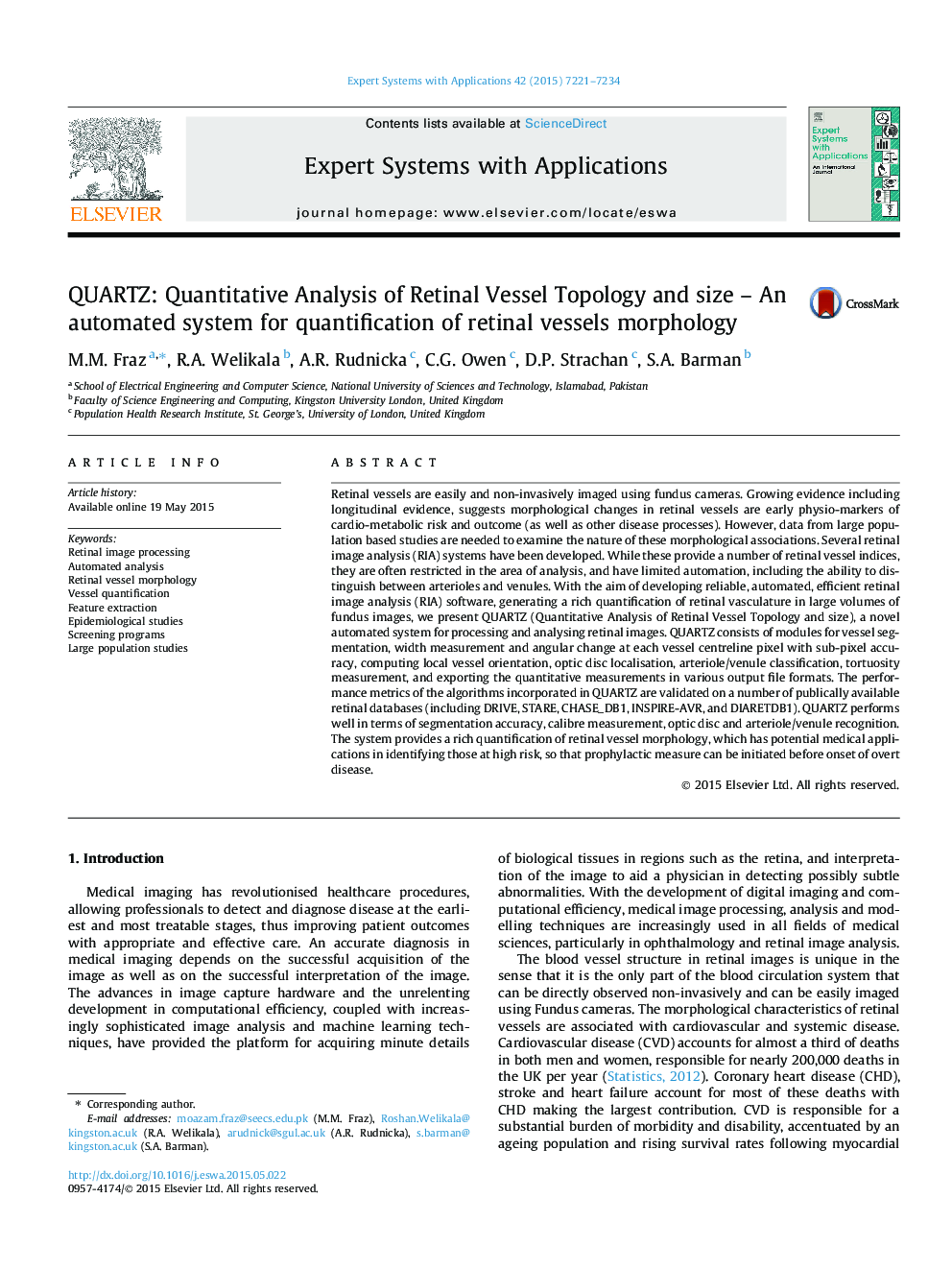 QUARTZ: Quantitative Analysis of Retinal Vessel Topology and size – An automated system for quantification of retinal vessels morphology